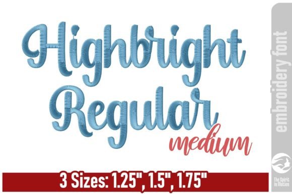 Enhance Your Embroidery Projects with the Highbright Script Embroidery Font - M