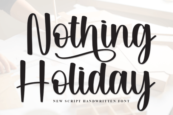 Nothing Holiday Font: A Strategic Choice for Elegant Design