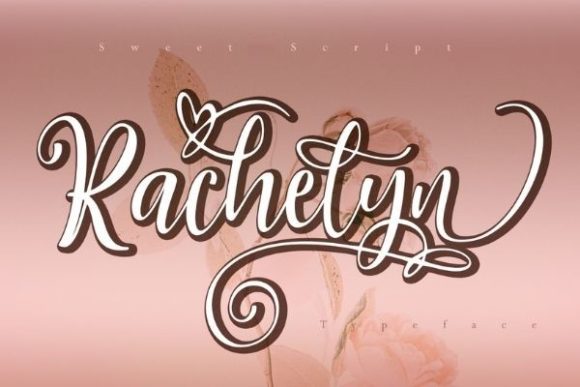 Rachelyn: A Script Font That Brings Elegance to Every Project