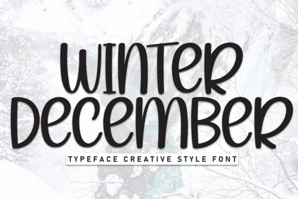 Winter December Font: A Whimsical Touch for Your Creative Projects
